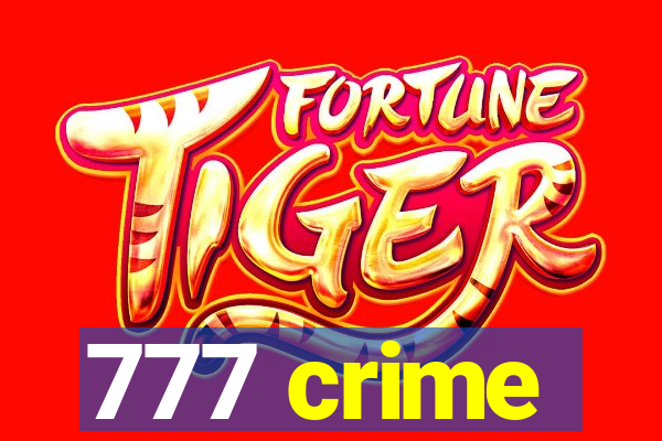 777 crime